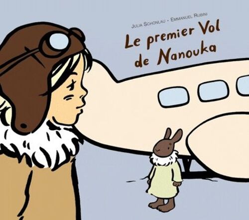 Le Premier Vol De Nanouka