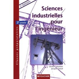 Sciences Industrielles Pour L'ingénieur - 2e Année