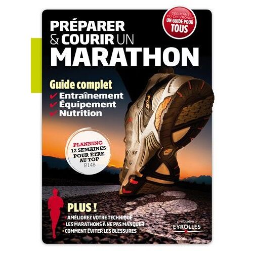 Préparer Et Courir Un Marathon