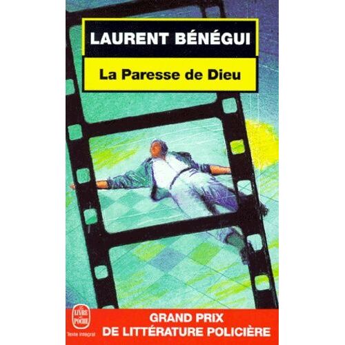 La Paresse De Dieu