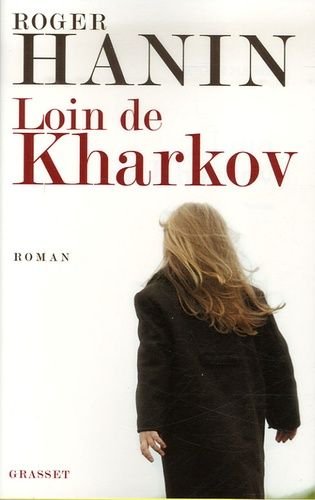 Loin De Kharkov