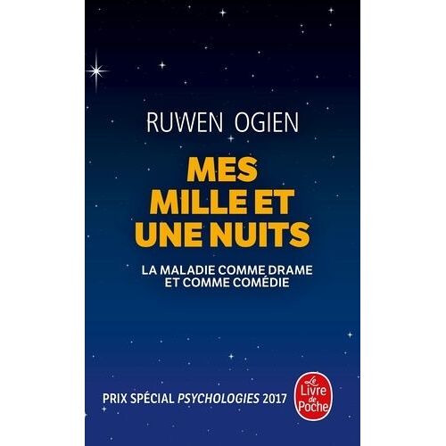 Mes Mille Et Une Nuits - La Maladie Comme Drame Et Comédie