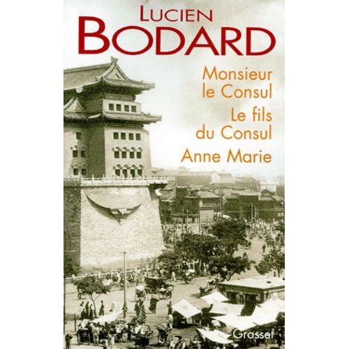 Monsieur Le Consul - Le Fils Du Consul - Anne Marie