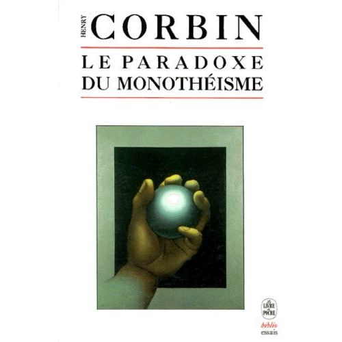 Le Paradoxe Du Monothéisme