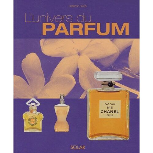 L'univers Du Parfum