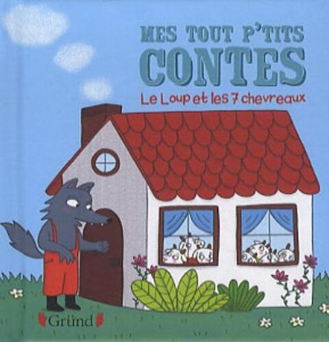 Le Loup Et Les Sept Chevreaux