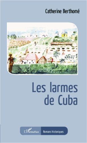 Les Larmes De Cuba