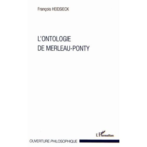 L'ontologie De Merleau-Ponty