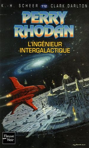 L'ingénieur Intergalactique - Perry Rhodan N° 112