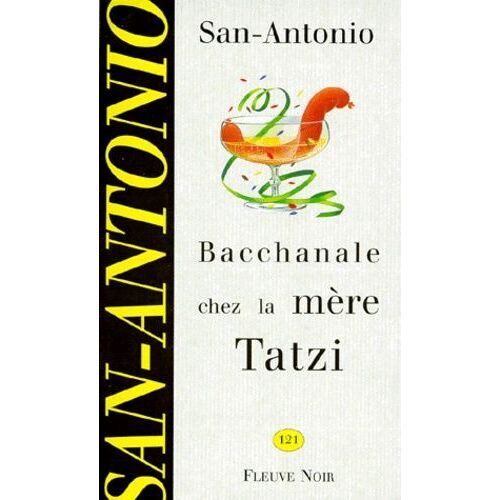 Bacchanale Chez La Mère Tatzi