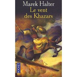 Le Vent Des Khazars