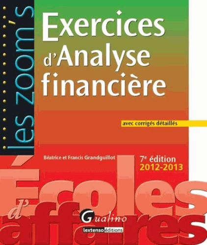Exercices D'analyse Financière Avec Corrigés Détaillés 2012-2013