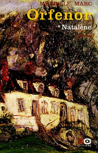 Orfenor - Tome 1 - Natalène