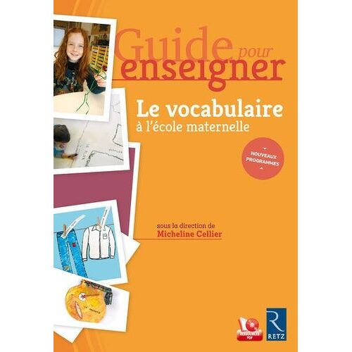 Le Vocabulaire À L'école Maternelle (1 Cd-Rom)