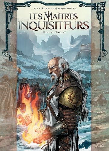 Les Maîtres Inquisiteurs - Tome 3 - Nikolaï
