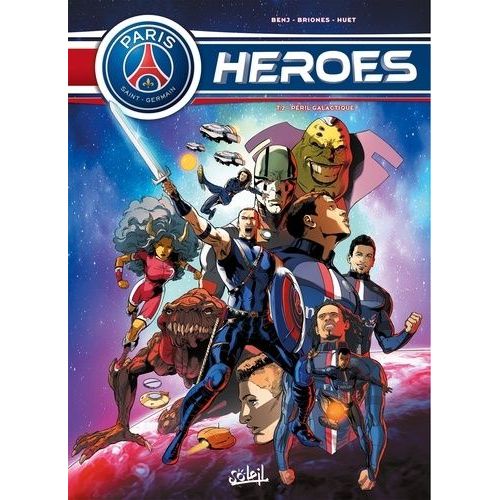 Psg Heroes Tome 2 - Péril Galactique