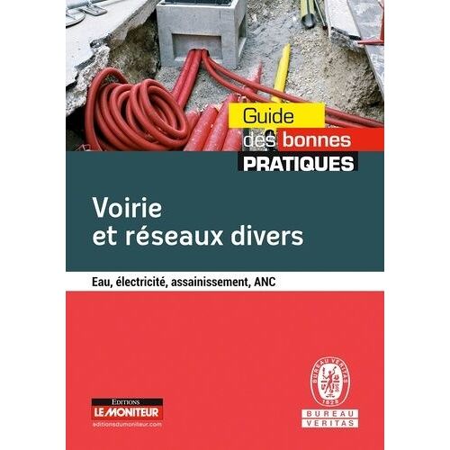 Voiries Et Réseaux Divers - Eau, Électricité, Assainissement, Anc