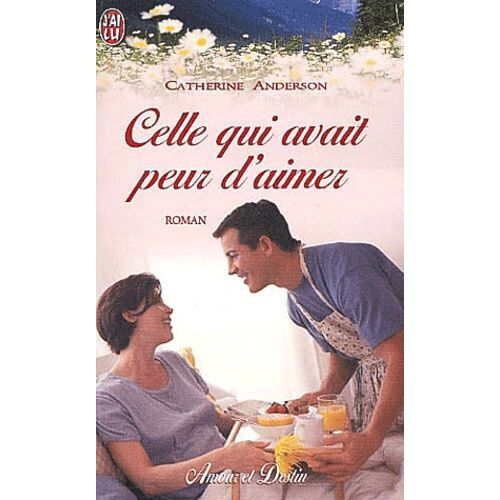Celle Qui Avait Peur D'aimer