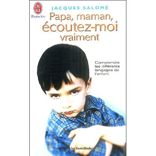 Papa, Maman, Écoutez-Moi Vraiment