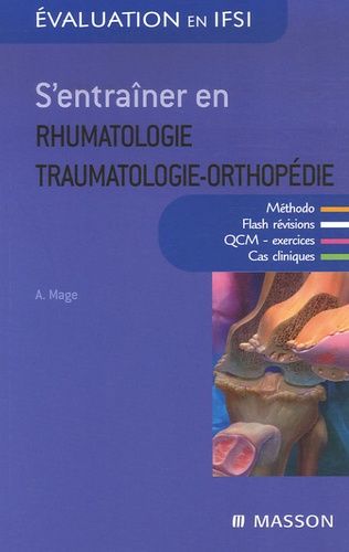 S'entraîner En Rhumatologie-Traumatologie-Orthopédie
