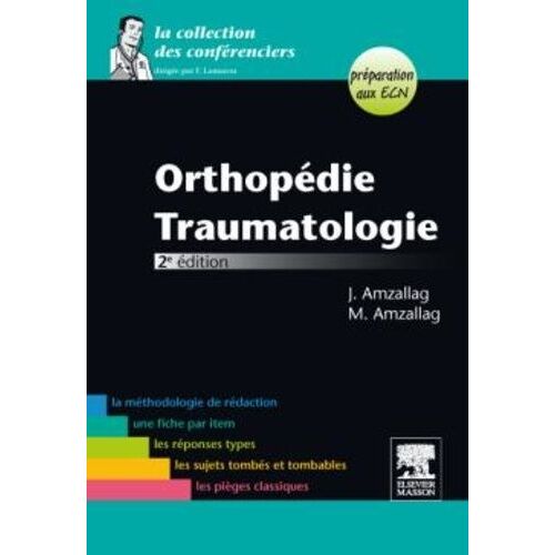 Orthopédie, Traumatologie