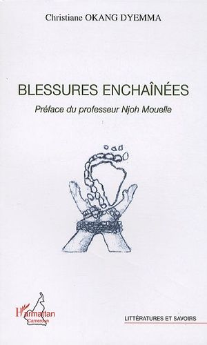 Blessures Enchaînées