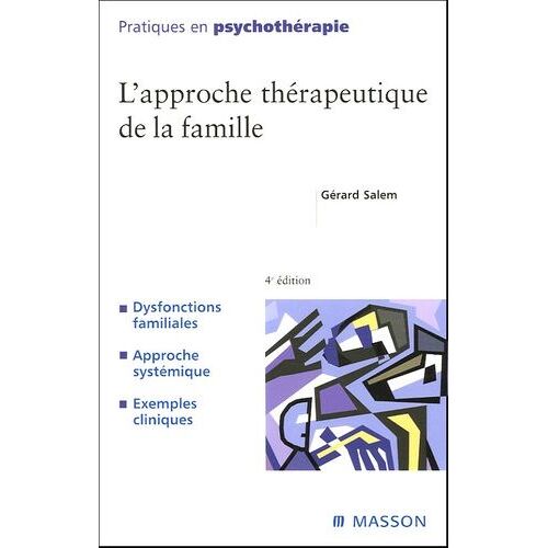 L'approche Thérapeutique De La Famille