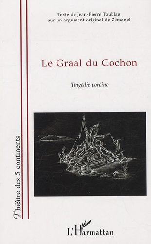 Le Graal Du Cochon - Tragédie Porcine