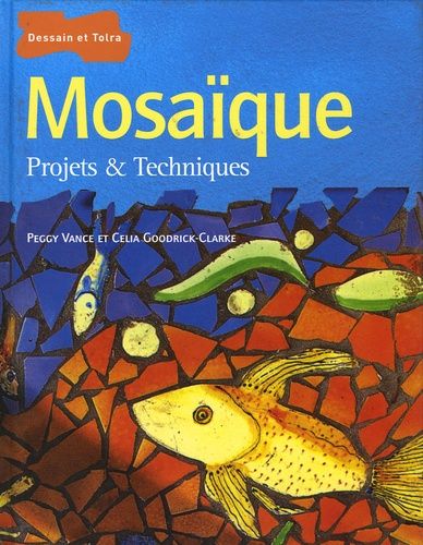 Mosaïque - Projets & Techniques