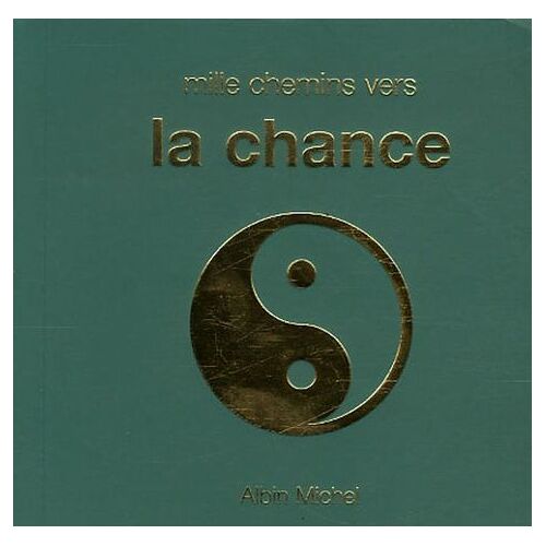 Mille Chemins Vers La Chance