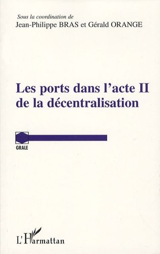 Les Ports Dans L'acte Ii De La Décentralisation