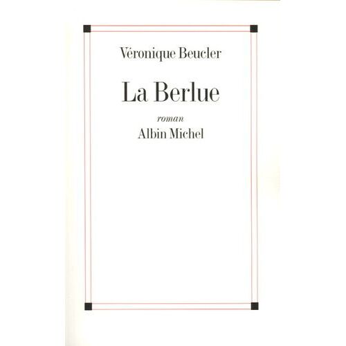 La Berlue