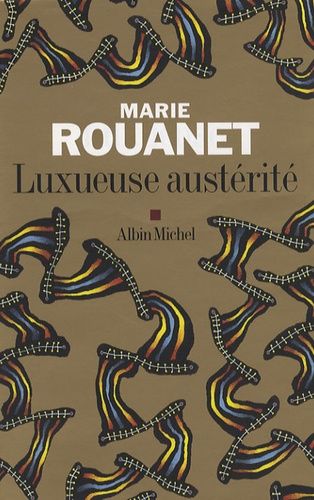 Luxueuse Austérité