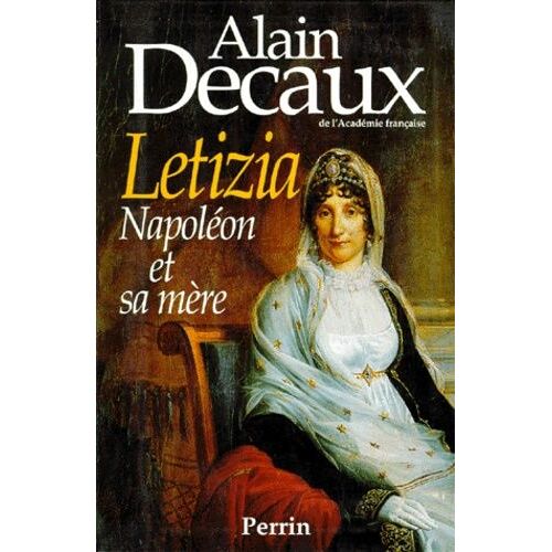Letizia - Napoléon Et Sa Mère
