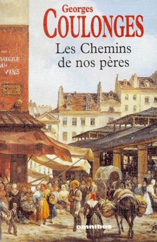Les Chemins De Nos Pères
