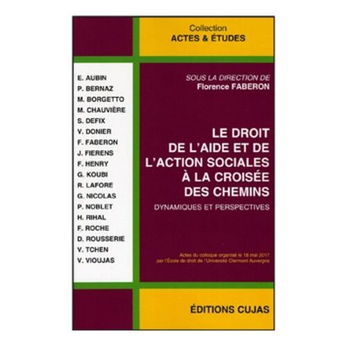 Le Droit De L'aide Et De L'action Sociales À La Croisée Des Chemins