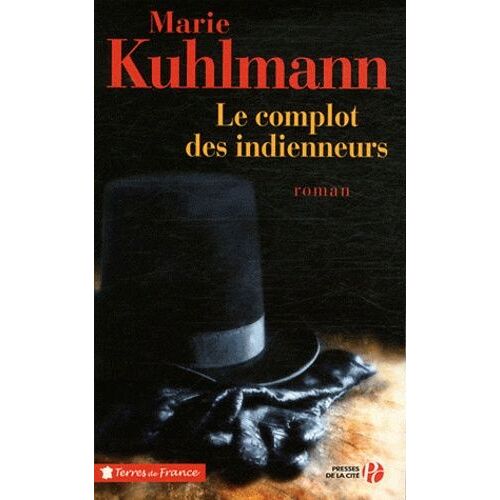 Le Complot Des Indienneurs