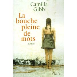 La Bouche Pleine De Mots