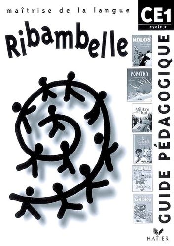 Ribambelle Maîtrise De La Langue Ce1 Série Jaune - Guide Pédagogique