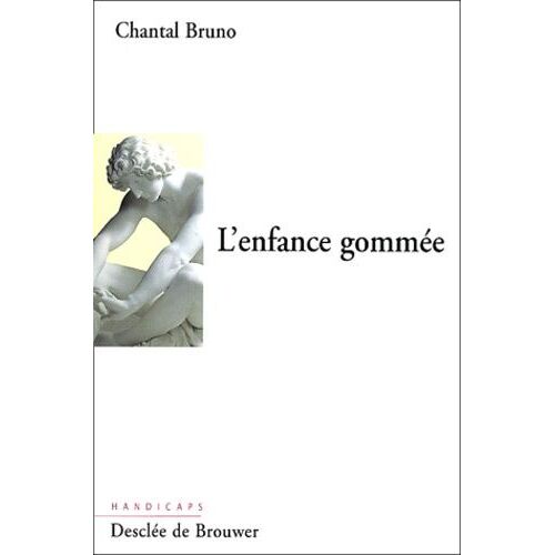 L'enfance Gommée