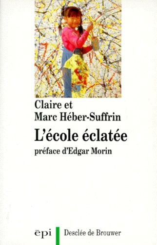 L'école Éclatée