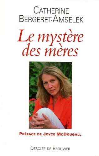 Le Mystère Des Mères