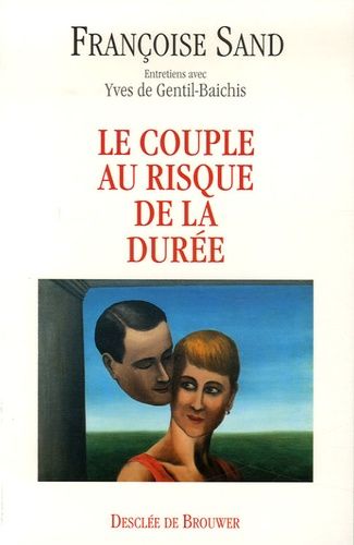 Le Couple Au Risque De La Durée