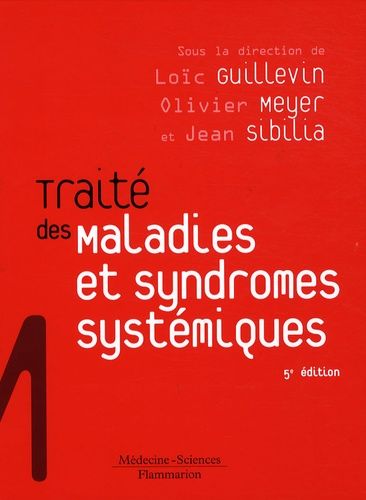 Traité Des Maladies Et Syndromes Systémiques