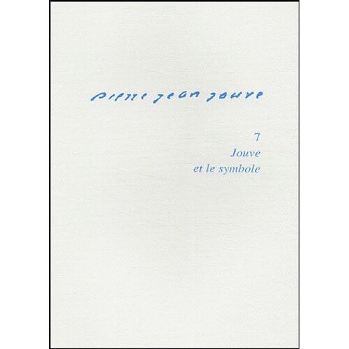 Jouve Et Le Symbole