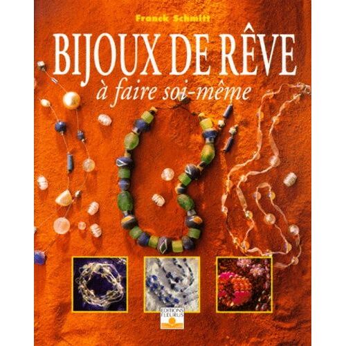 Bijoux De Rêve À Faire Soi-Même
