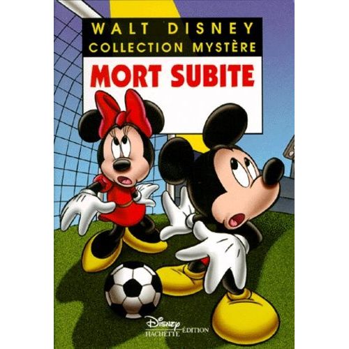 Les Enquêtes De Mickey Et Minnie - Mort Subite