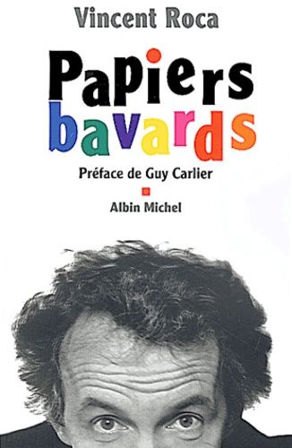 Papiers Bavards