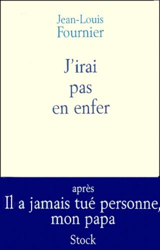 J'irai Pas En Enfer