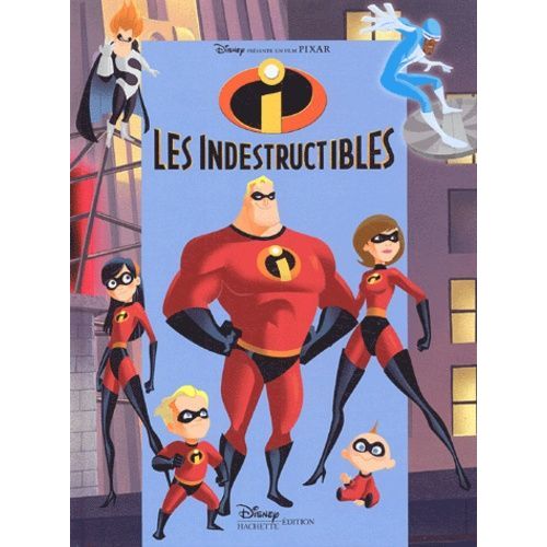 Les Indestructibles